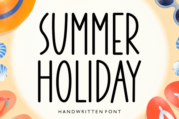 Capture the Essence of Sunshine with the Summer Holiday Font