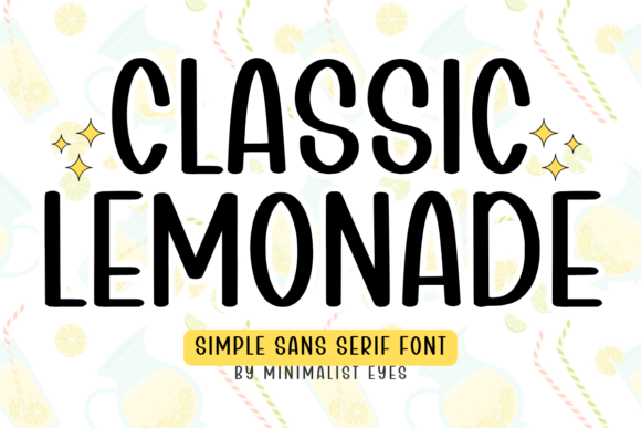Classic Lemonade: A Sans Serif Bursting with Cheer