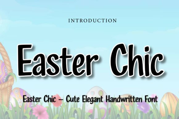 Easter Chic: A Handwritten Font for Elegant Spring Projects