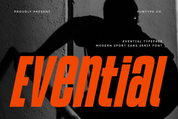 Evential: The Modern Sans Serif Font for Powerful Branding