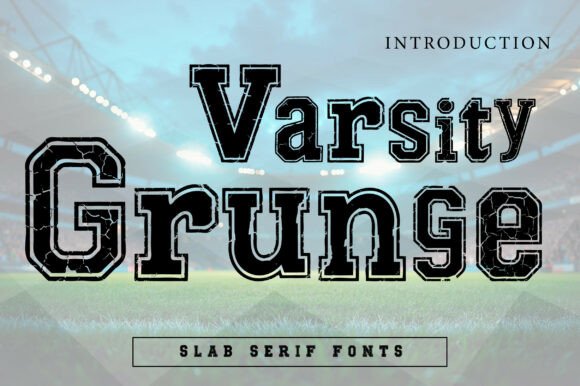 Varsity Grunge: Athletic Typography with a Rugged Edge